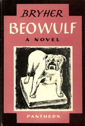 Item #4647 Beowulf. BRYHER, Annie Winifred Ellerman