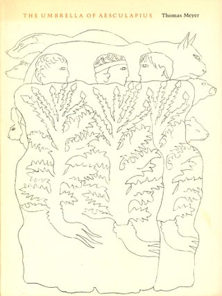 Item #4753 The Umbrella of Aesculapius. Thomas MEYER, Drawings Paul Sinodhinos, Introduction...