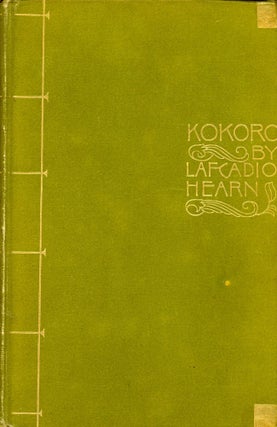 Item #4804 Kokoro: Hints and Echoes of Japanese Inner Life. Lafcadio HEARN