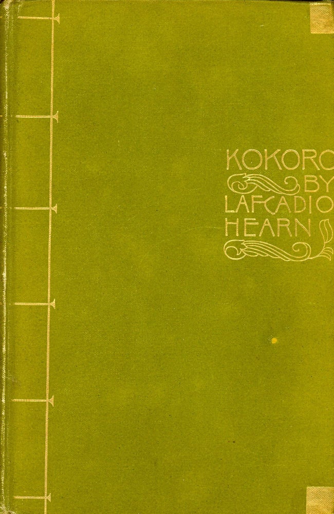 Item #4804 Kokoro: Hints and Echoes of Japanese Inner Life. Lafcadio HEARN.