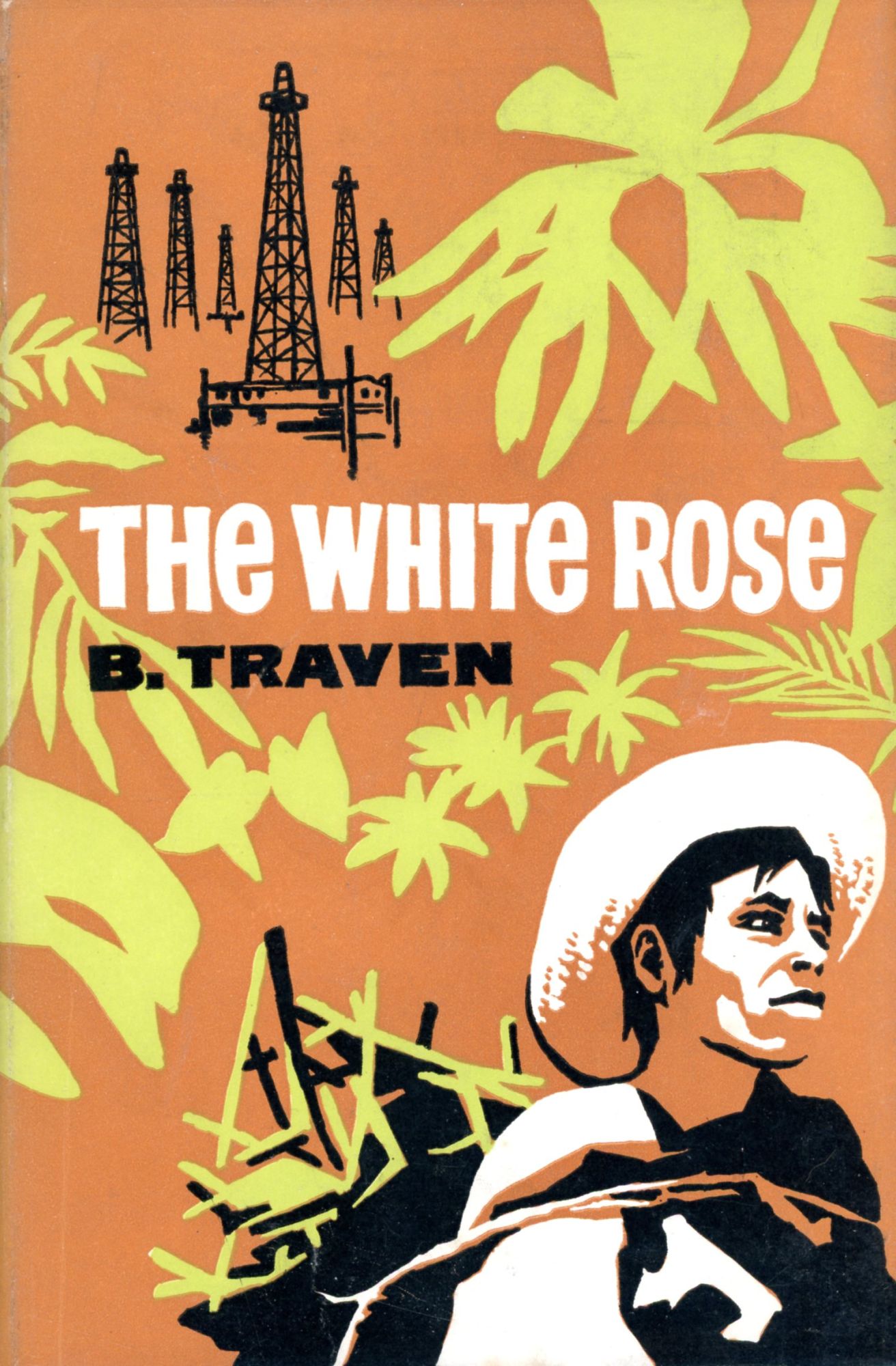 The White Rose | B. TRAVEN | First UK Edition, First Printing