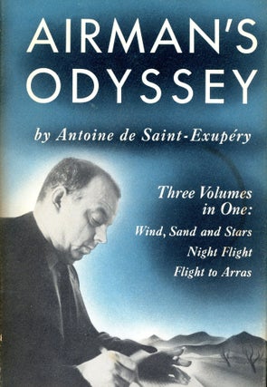 Item #5086 Airman's Odyssey. Antoine de SAINT-EXUPERY