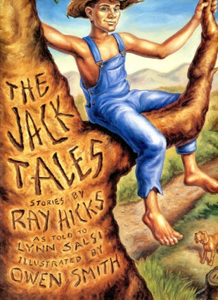 Item #5213 The Jack Tales. Ray HICKS, Lynn Salsi, Owen Smith