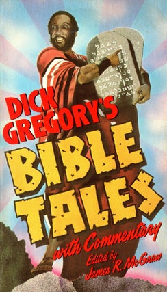 Item #5302 Bible Tales. Dick GREGORY