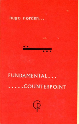 Item #5307 Fundamental Counterpoint. Hugo NORDEN
