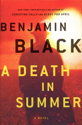 Item #5315 A Death in Summer. Benjamin BLACK