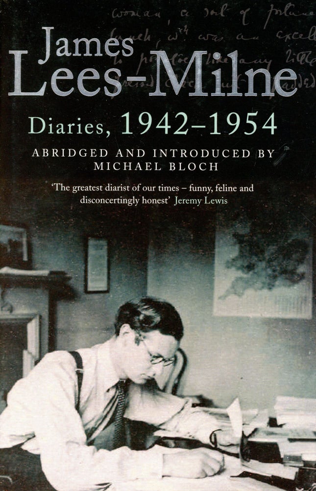 Item #5336 James Lees-Milne Diaries, 1942–1954. Michael BLOCH.