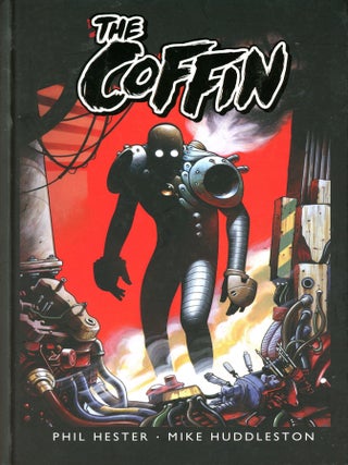 Item #5387 The Coffin. Phil HESTER, Mike Huddleston