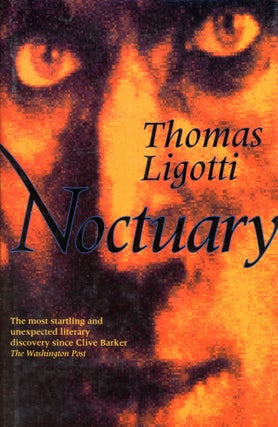 Item #5597 Noctuary. Thomas LIGOTTI