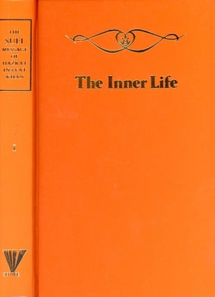 Item #5655 The Sufi Message of Hazrat Inayat Khan: The Inner Life [Vol. 1