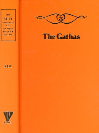 Item #5657 The Sufi Message of Hazrat Inayat Khan: The Gathas [Vol. 13