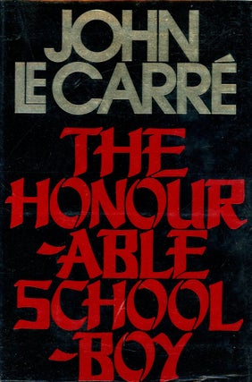 Item #5680 The Honourable Schoolboy. John Le CARRE