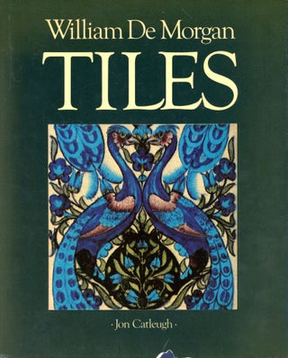 Item #5691 William De Morgan Tiles. Jon CATLEUGH