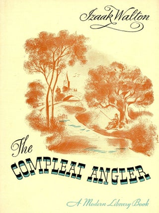 Item #5764 The Compleat Angler. Izaak WALTON