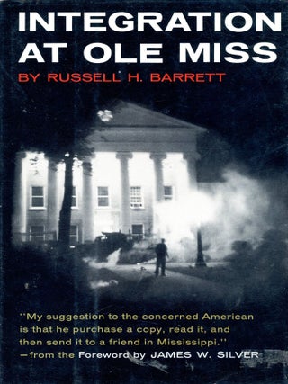 Item #5806 Integration At Ole Miss. Russell H. BARRETT