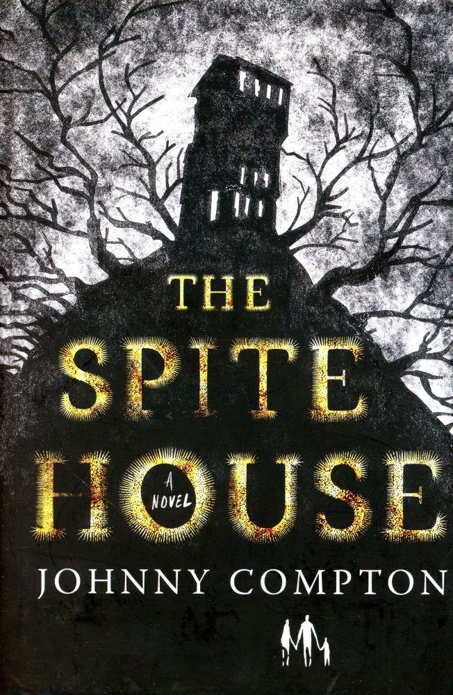 Item #5822 The Spite House. Johnny COMPTON.