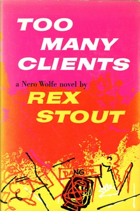 Item #5849 Too Many Clients. Rex STOUT