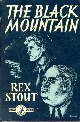 Item #5855 The Black Mountain. Rex STOUT