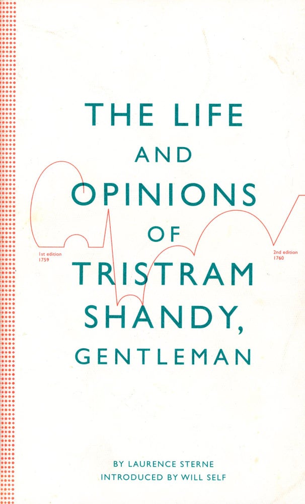 Item #5872 The Life and Opinions of Tristram Shandy, Gentleman. Laurence STERNE.