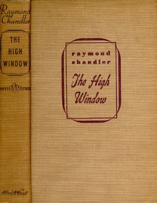 Item #5989 The High Window. Raymond CHANDLER
