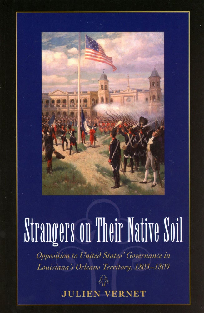 Item #599 Strangers on Their Native Soil. Julien VERNET.