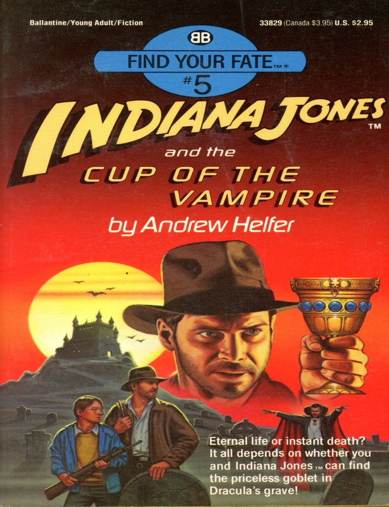 Item #6087 Indiana Jones and the Cup of the Vampire (Find Your Fate #5). Andrew HELFER.