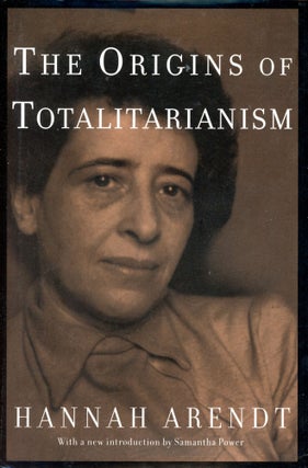 Item #6111 The Origins of Totalitarianism. Hannah ARENDT, Introduction Samantha Power