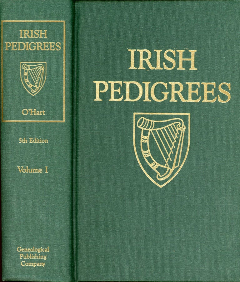 Item #6278 Irish Pedigrees [Vol. 1]. John O'HART.