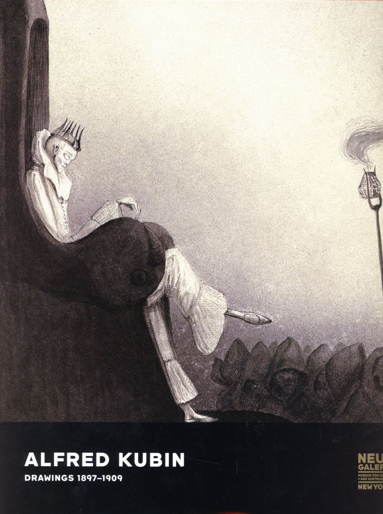 Item #6284 Alfred Kubin: Drawings 1897–1909. Annegret HOBERG.