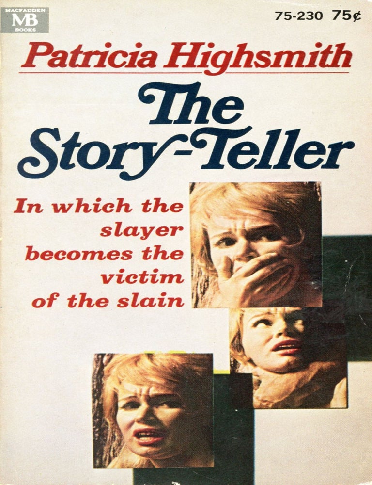 Item #6327 The Story-Teller. Patricia HIGHSMITH.