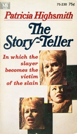 Item #6327 The Story-Teller. Patricia HIGHSMITH