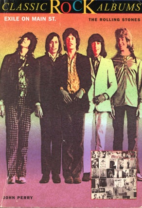 Item #6389 Exile on Main St.: The Rolling Stones. John PERRY