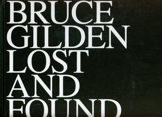 Item #6447 Lost and Found. Bruce GILDEN