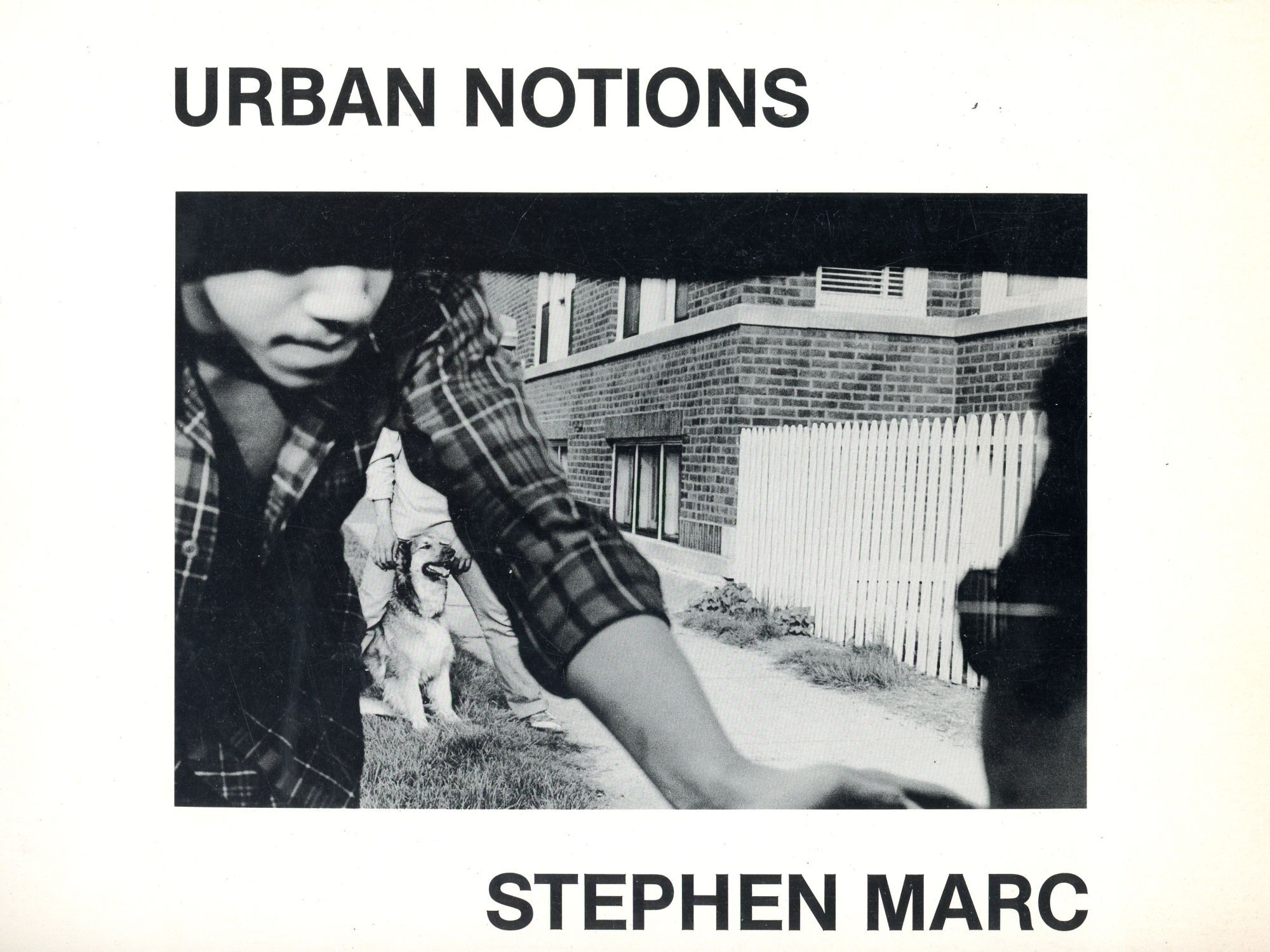 Urban Notions | Stephen MARC | First Edition, First Printing
