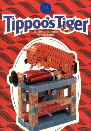 Item #6524 Tippoo's Tiger: An easy-to-assemble moving model. Keith NEWSTEAD