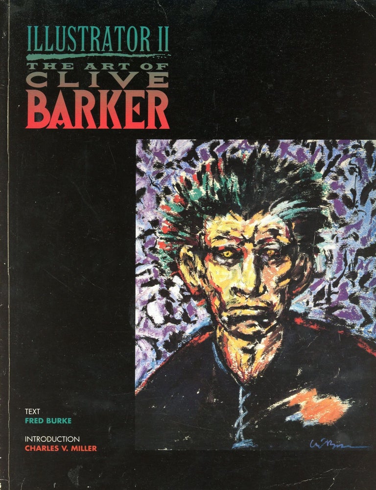 Item #6534 Illustrator II: The Art of Clive Barker. Fred BURKE.