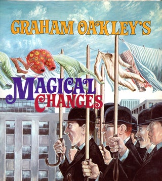 Item #6541 Magical Changes. Graham OAKLEY