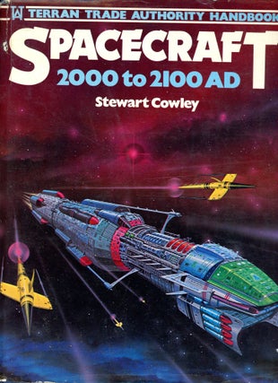 Item #6559 Spacecraft 2000 to 2100 AD. Stewart COWLEY