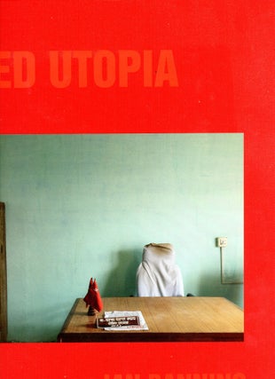 Item #6560 Red Utopia: Communism 100 Years after the Russian Revolution. Jan BANNING