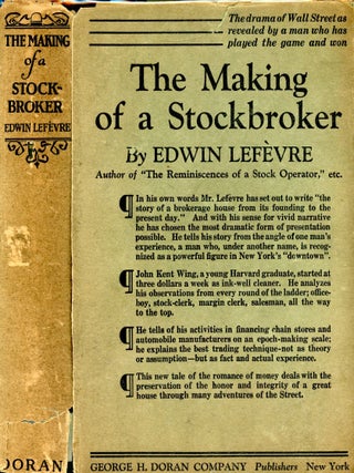 Item #6715 The Making of a Stockbroker. Edwin LEFEVRE