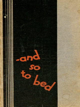 Item #6735 -and so to bed: Being the Diary of a Mixer of Cocktails