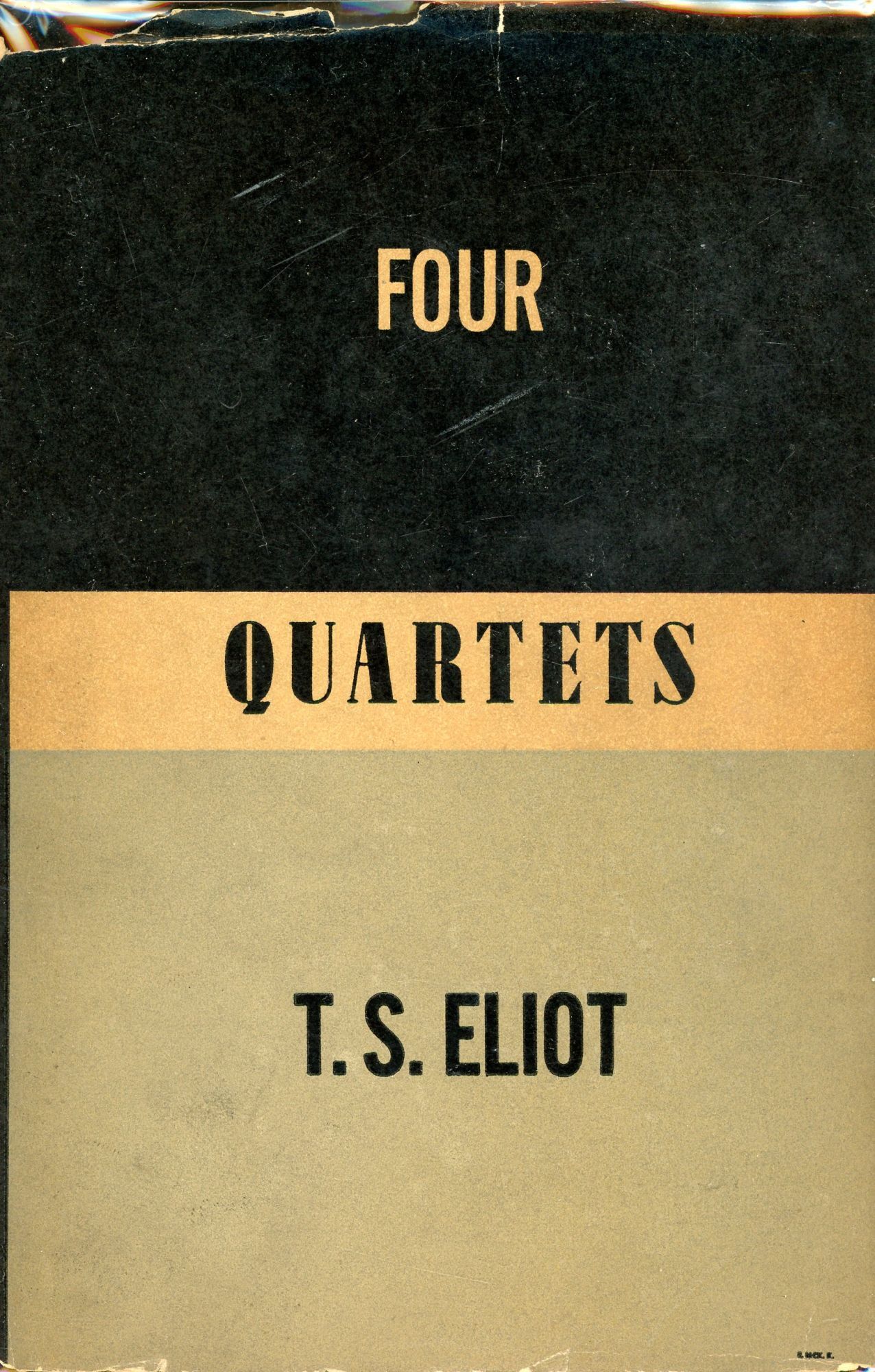 Four Quartets | T. S. ELIOT | First Edition, Second Printing