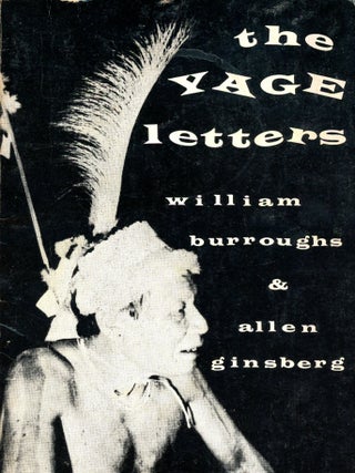 Item #6772 The Yage Letters. William BURROUGHS, Allen Ginsberg