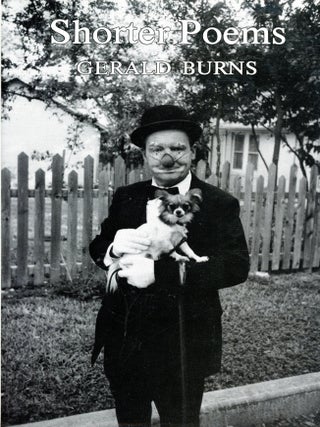Shorter Poems. Gerald BURNS.