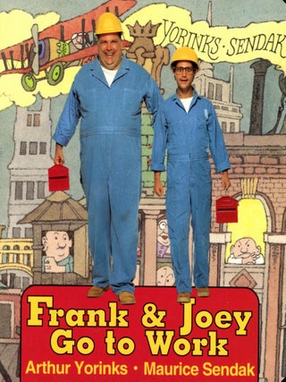 Item #6979 Frank & Joey Go to Work / Frank & Joey Eat Lunch. Arthur YORINKS, Maurice Sendak