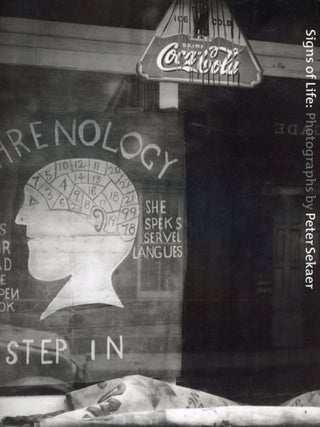 Signs of Life: Photographs by Peter Sekaer. John T. HILL.