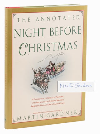 Item #7316 The Annotated Night Before Christmas: A collection of sequels, parodies, and...