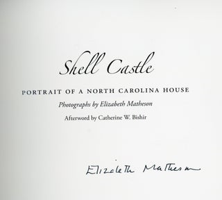 Shell Castle: Portrait of a North Carolina House