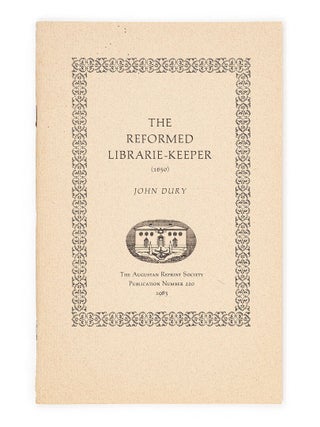 Item #7444 The Reformed Librarie-Keeper. John DURY
