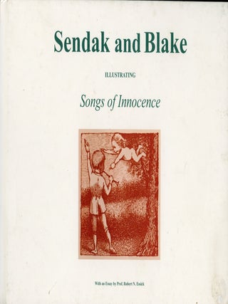 Item #7517 Sendak and Blake Illustrating Songs of Innocence. Maurice SENDAK, William Blake